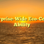 Enterprise-Wide Eco-Centric Ability